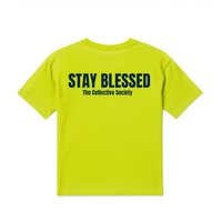 Stay Blessed Shirt Unisex