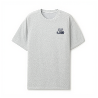 Stay Blessed Shirt Unisex