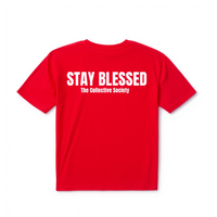 Stay Blessed Shirt Unisex