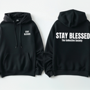 Stay Blessed Hoodie