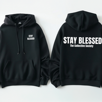 Stay Blessed Hoodie