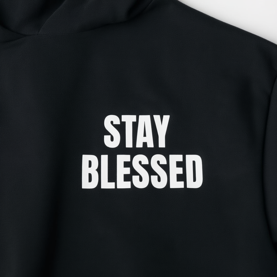Stay Blessed Hoodie