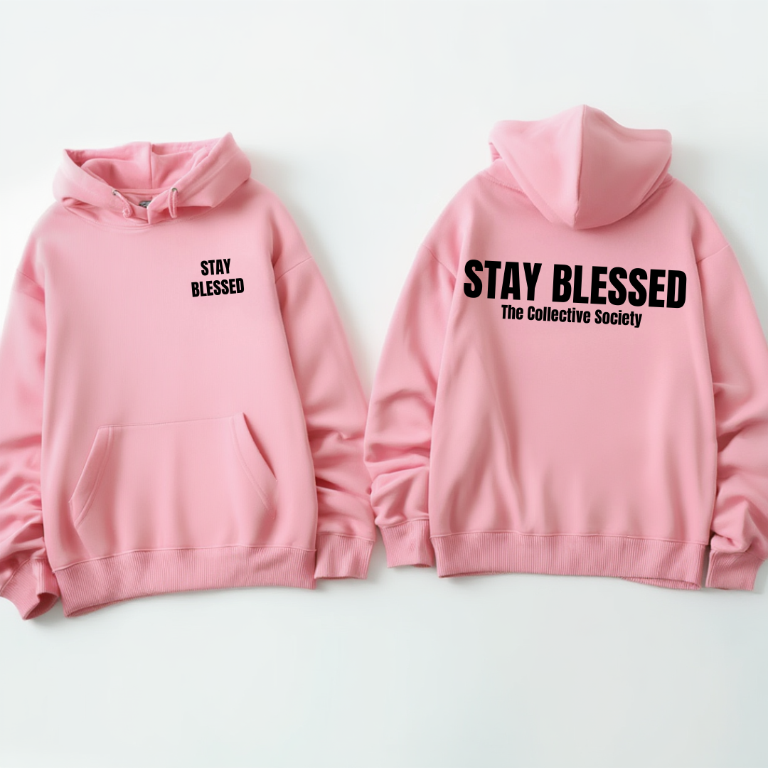 Stay Blessed Hoodie