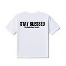 Stay Blessed Shirt Unisex