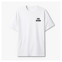 Stay Blessed Shirt Unisex